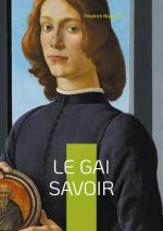 Friedrich Nietzsche: Le Gai Savoir / Ody