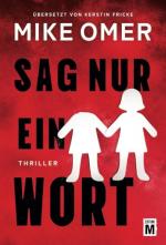 ISBN 9782496715132: Sag nur ein Wort | Mike Omer | Taschenbuch | 462 S. | Deutsch | 2024 | Edition M | EAN 9782496715132