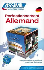 ISBN 9782700501612: ASSiMiL Perfectionnement Allemand - Deutschkurs in französischer Sprache, Lehrbuch (C1) mit 56 Lektionen