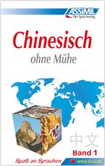 ISBN 9782700501773: chinesisch ohne mühe (band 1). deutsche übersetzung und bearbeitung von susanne gagneur und frank petzold. illustrationen von j l. goussé. multimedia-box mit 1 lehrbuch und 4 ton-cassetten