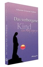 ISBN 9782880228149: Das verborgene Kind von Medjugorje