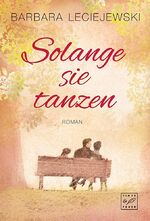 ISBN 9782919809066: Solange sie tanzen