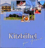 ISBN 9783000053610: Kitzbühel for friends. Kitzbühel - Reith - Aurach (Tirol