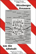 ISBN 9783000107061: Nürnberger Brunnen um die Altstadt