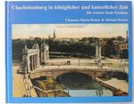 ISBN 9783000146954: Charlottenburg in königlicher und kaiserlicher Zeit - Die reichste Stadt Preussens. Band 1