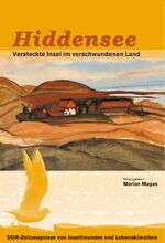 ISBN 9783000181320: Hiddensee; Versteckte Insel im verschwundenen Land.