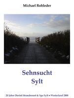 Sehnsucht Sylt