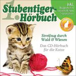 ISBN 9783000224966: 1. Stubentiger-Hörbuch: Streifzug durch Wald & Wiesen Audio CD