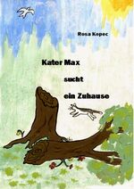 ISBN 9783000232138: Kater Max sucht ein Zuhause