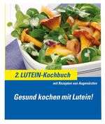 ISBN 9783000267666: 2. Lutein-Kochbuch