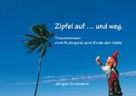 ISBN 9783000293542: Zipfel auf ... und weg.