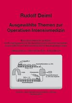 ISBN 9783000372155: Ausgewählte Themen zur operativen Intensivmedizin