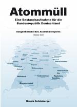 ISBN 9783000432286: Atommüll - Eine Bestandsaufnahme für die Bundesrepublik Deutschland - Sorgenbericht des Atommüllreports