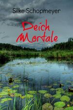 ISBN 9783000448607: Deich Mortale : Roman