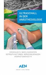 ISBN 9783000490217: Ultraschall in der Anästhesiologie - Grundlagen, Nadelnavigation, Gefässpunktionen, Nervenblockaden, Atemnotdiagnostik