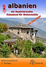 ISBN 9783000531910: albanien "wohnmobilführer" - ein faszinierendes land für wohnmobile