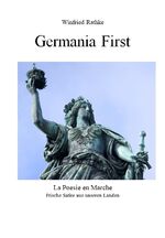 ISBN 9783000580093: Germania First - La Poesie en Marche. Frische Satire aus unseren Landen