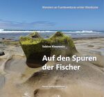 ISBN 9783000604065: Auf den Spuren der Fischer – Wandern an Fuerteventuras wilder Westküste