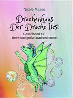 ISBN 9783000608858: Drachenhaus - Der Drache liest