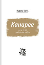 ISBN 9783000747472: Kanapee - ganz kurze greimte Gschichtn