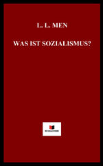 ISBN 9783000755651: Was ist Sozialismus?