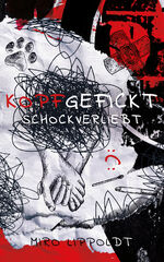 ISBN 9783000760471: Kopfgefickt