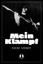 Vicki Vomit - Mein Klampf