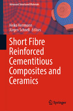 ISBN 9783030008673: Short Fibre Reinforced Cementitious Composites and Ceramics