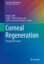 ISBN 9783030013035: Corneal Regeneration – Therapy and Surgery