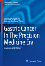 ISBN 9783030048600: Gastric Cancer In The Precision Medicine Era – Diagnosis and Therapy