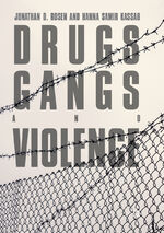 ISBN 9783030068547: Drugs, Gangs, and Violence