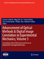 ISBN 9783030073626: Advancement of Optical Methods & Digital Image Correlation in Experimental Mechanics, Volume 3 – Proceedings of the 2018 Annual Conference on Experimental and Applied Mechanics