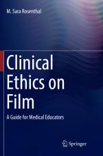 ISBN 9783030080013: Clinical Ethics on Film – A Guide for Medical Educators