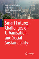 ISBN 9783030090180: Smart Futures, Challenges of Urbanisation, and Social Sustainability