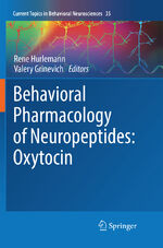 ISBN 9783030097035: Behavioral Pharmacology of Neuropeptides: Oxytocin