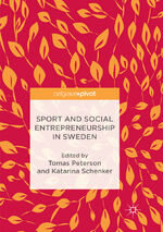 ISBN 9783030102128: Sport and Social Entrepreneurship in Sweden