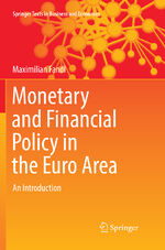 ISBN 9783030102432: Monetary and Financial Policy in the Euro Area – An Introduction