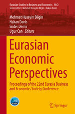 ISBN 9783030118327: Eurasian Economic Perspectives - Proceedings of the 22nd Eurasia Business and Economics Society Conference