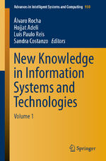 ISBN 9783030161804: New Knowledge in Information Systems and Technologies – Volume 1