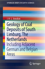 ISBN 9783030182854: Geology of Coal Deposits of South Limburg, The Netherlands – Including Adjacent German and Belgian Areas