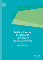 ISBN 9783030186296: Political Identity in Discourse – The Voices of New Zealand Voters