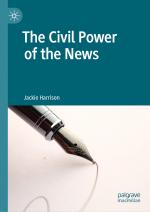 ISBN 9783030193805: The Civil Power of the News