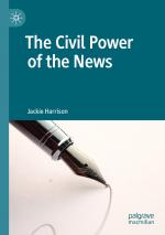 ISBN 9783030193836: The Civil Power of the News