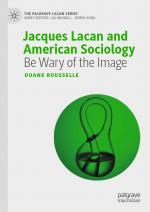 ISBN 9783030197254: Jacques Lacan and American Sociology