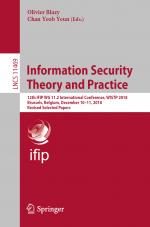 ISBN 9783030200732: Information Security Theory and Practice - 12th IFIP WG 11.2 International Conference, WISTP 2018, Brussels, Belgium, December 10–11, 2018, Revised Selected Papers