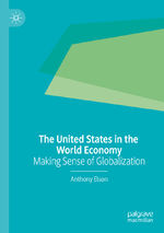 ISBN 9783030206901: The United States in the World Economy - Making Sense of Globalization