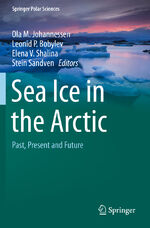 ISBN 9783030213039: Sea Ice in the Arctic – Past, Present and Future