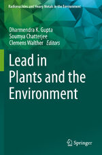 ISBN 9783030216405: Lead in Plants and the Environment / Dharmendra K. Gupta (u. a.) / Taschenbuch / ix / Englisch / 2020 / Springer International Publishing / EAN 9783030216405