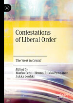 ISBN 9783030220617: Contestations of Liberal Order - The West in Crisis?