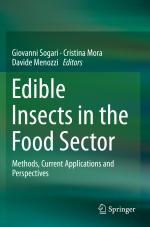 ISBN 9783030225247: Edible Insects in the Food Sector – Methods, Current Applications and Perspectives